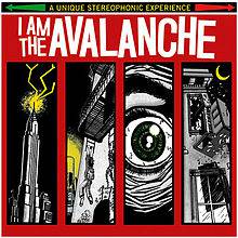 I Am The Avalanche : I Am the Avalanche